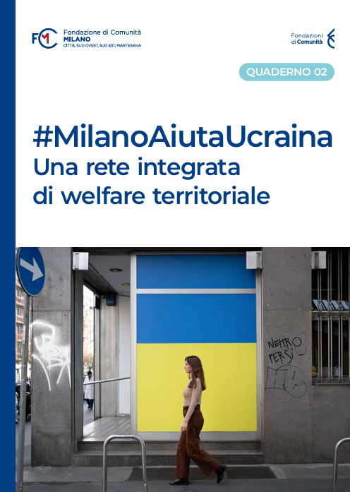 #MilanoAiutaUcraina. Una rete integrata  di welfare territoriale